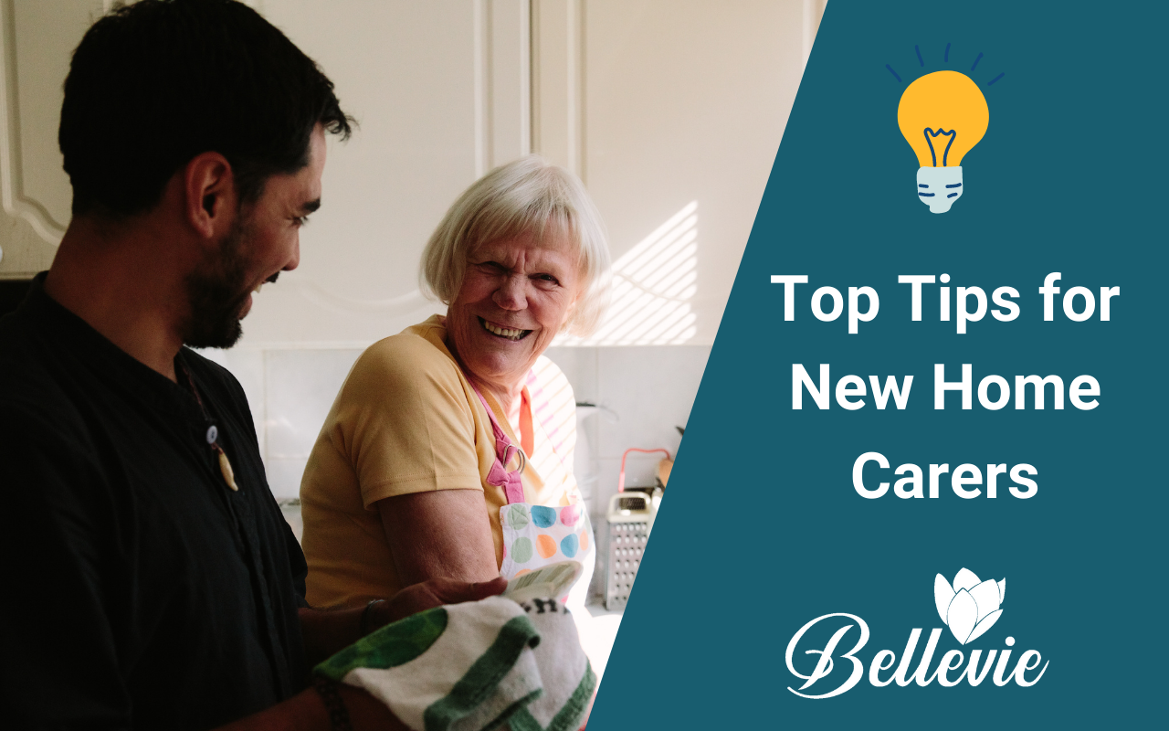 Top tips for new home carers
